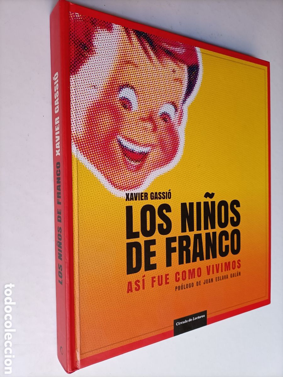 Second hand books: Los ni&ntilde;os de Franco. As&iacute; fue como vivimos Xavier Gassio ,+ DVD. . historia siglo XX
