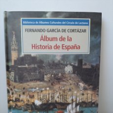 Libros de segunda mano: ÁLBUM DE LA HISTORIA DE ESPAÑA II. FERNANDO GARCÍA CORTÁZAR. Lote 388125029