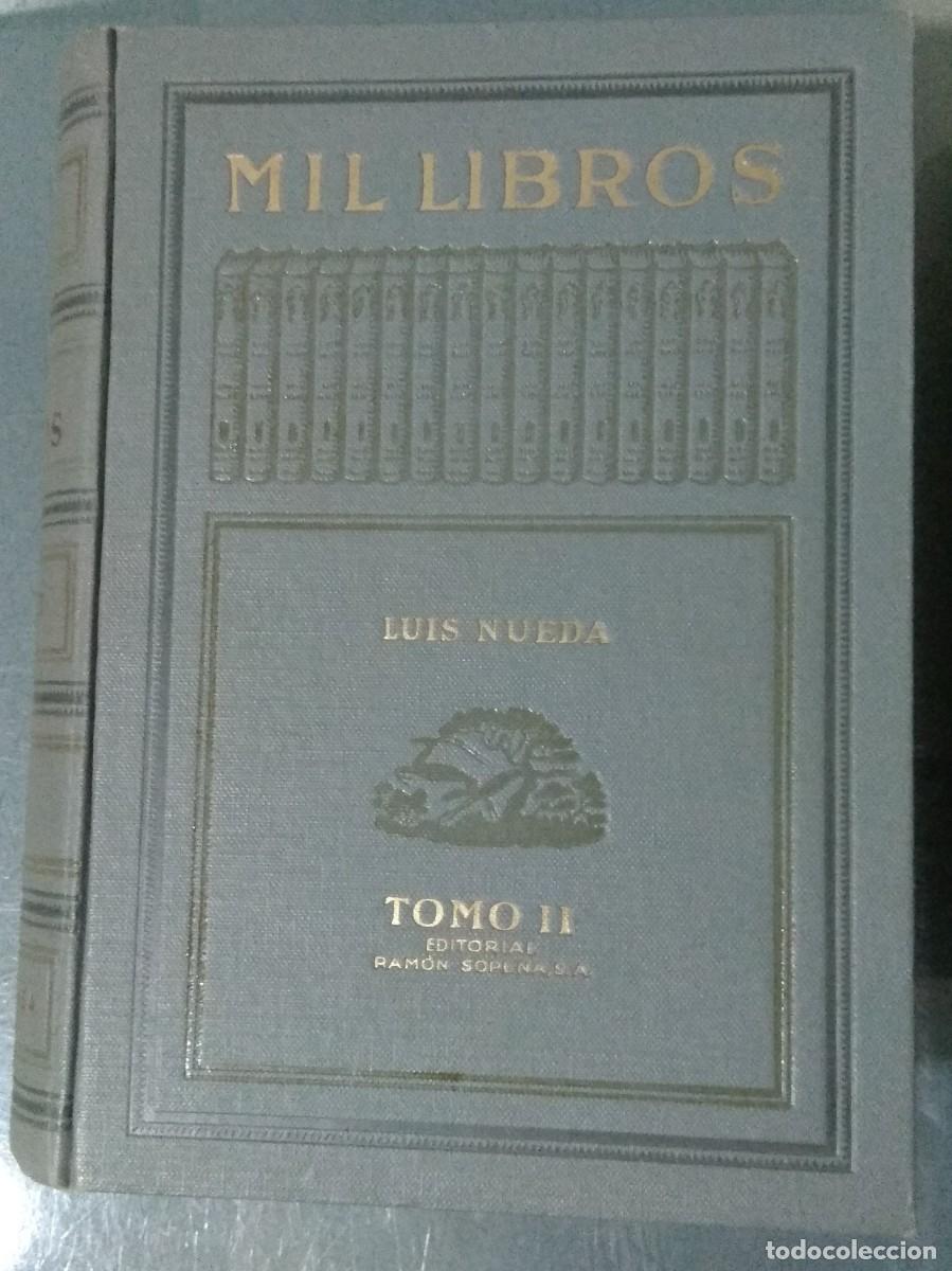 Libros de segunda mano: MIL LIBROS. LUIS NUEDA. - Foto 2