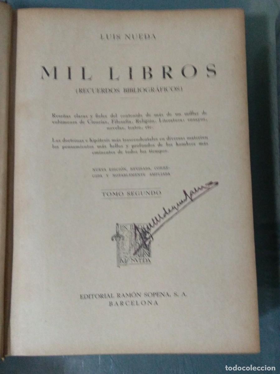 Libros de segunda mano: MIL LIBROS. LUIS NUEDA. - Foto 3