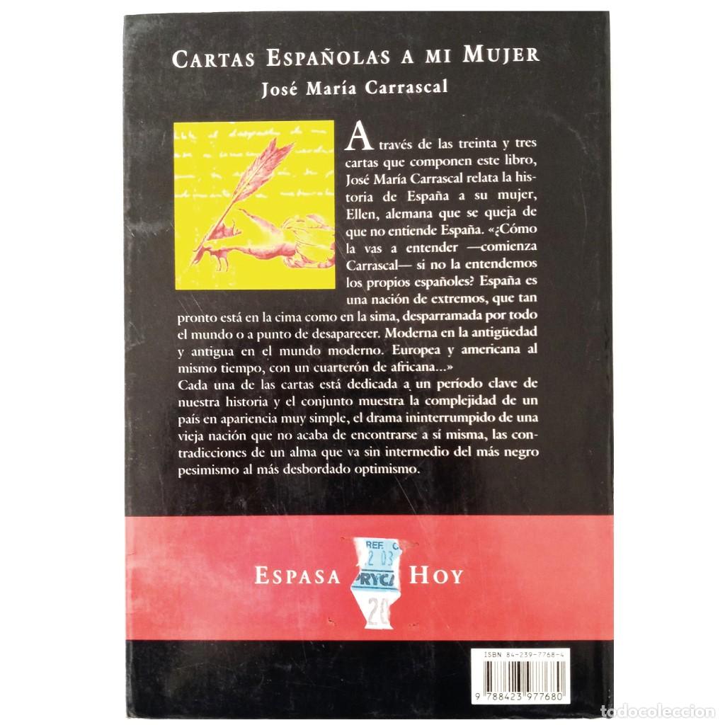 Libros de segunda mano: CARTAS ESPA&Ntilde;OLAS A MI MUJER. Carrascal, Jos&eacute; Mar&iacute;a - Foto 2