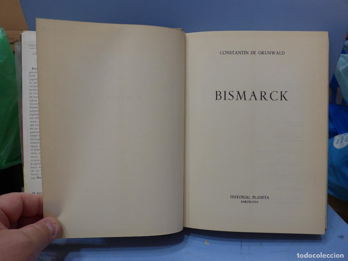 Libros de segunda mano: BISMARCK - CONSTANTIN DE GRUNWALD - PLANETA - Foto 10