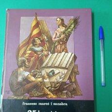 Libros de segunda mano: ANTIGUO LIBRO 25 IMATGES DE LA HISTÒRIA DE L´HOSPITALET DE LLOBREGAT. F. MARCÉ 1979.