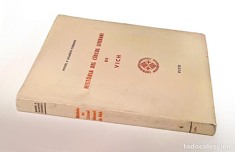 Libros de segunda mano: HIST&Ograve;RIA DEL C&Iacute;RCOL LITERARI DE VICH - Foto 2