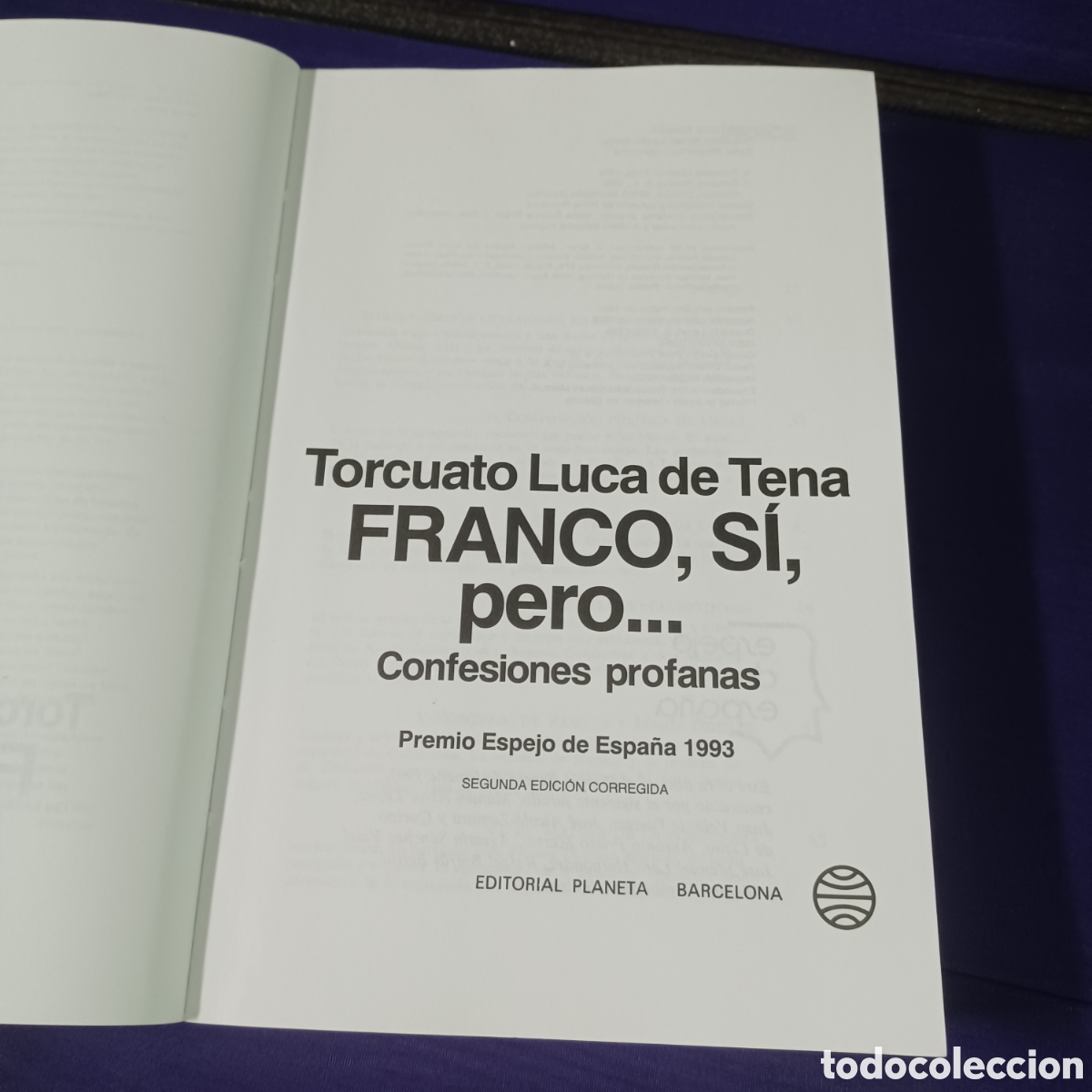 Libros de segunda mano: FRANCO, SI, PERO ... TORCUATO LUCA DE TENA - Foto 2