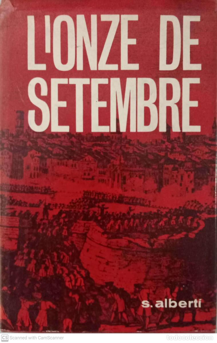 Libros de segunda mano: Lonze de setembre [S. Albert&iacute;] - Foto 1