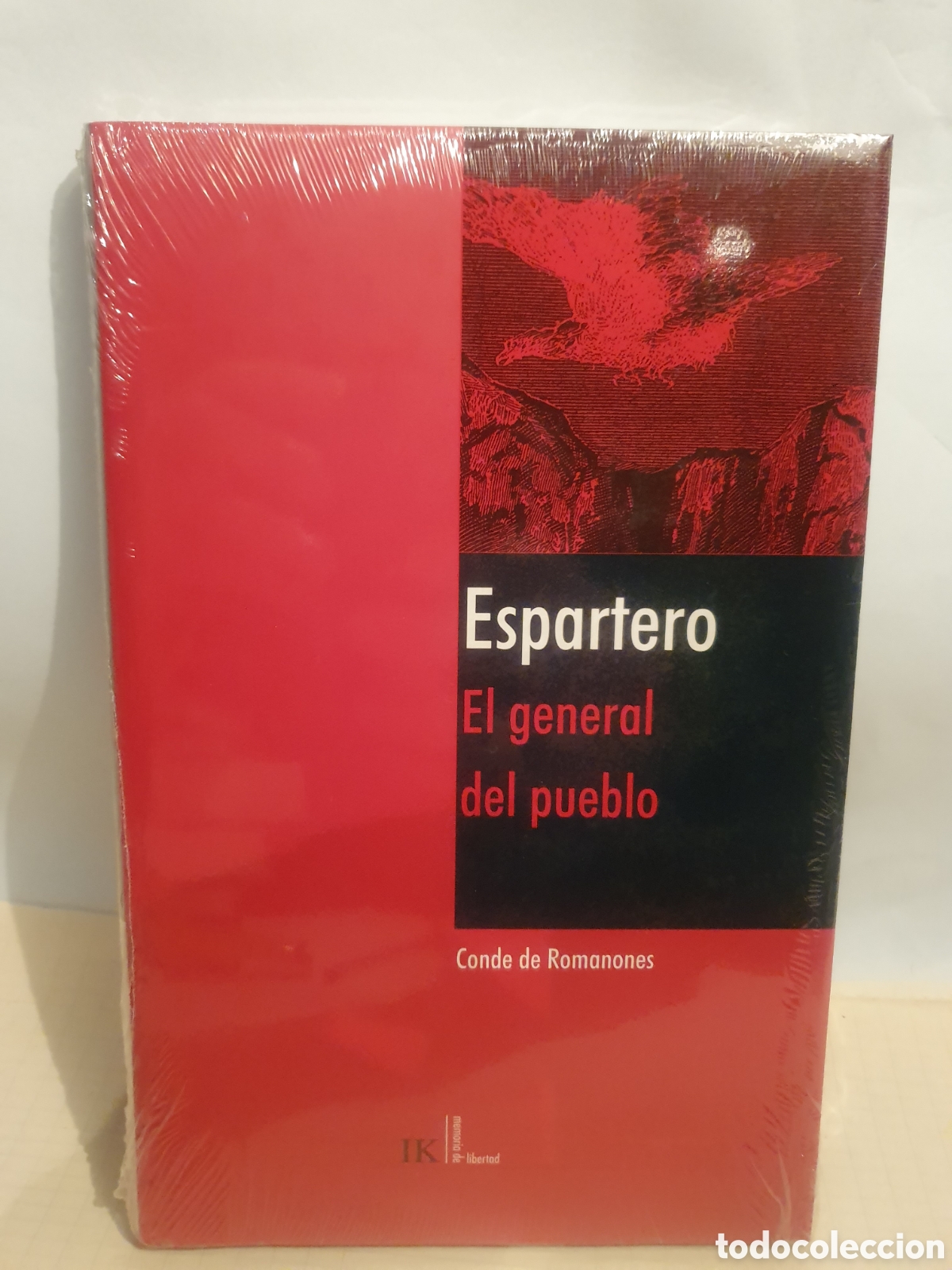 Libri di seconda mano: ESPARTERO. EL GENERAL DEL PUEBLO. CONDE DE ROMANONES. IKUSAGER 2007.