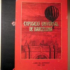 Libros de segunda mano: EXPOSICIÓ UNIVERSAL DE BARCELONA. LLIBRE DEL CENTENARI 1888-1988 - BARCELONA 1988 - MOLT IL·LUSTRAT. Lote 400135339