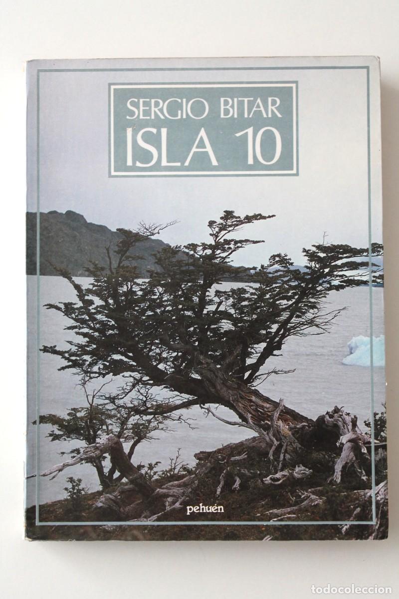 Libros de segunda mano: Sergio Bitar - Isla 10 - Pehu&eacute;n - Foto 2