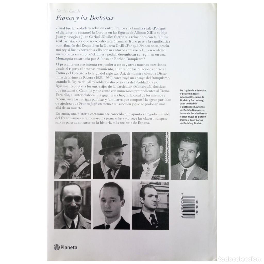 Libros de segunda mano: FRANCO Y LOS BORBONES. Casals, Xavier - Foto 2