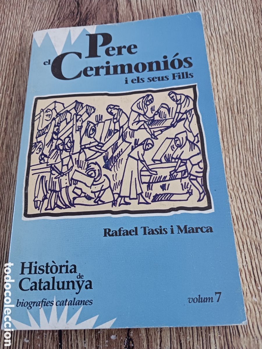 Libros de segunda mano: Pere el Ceremonios de,Rafael Tasis i Marca - Foto 1