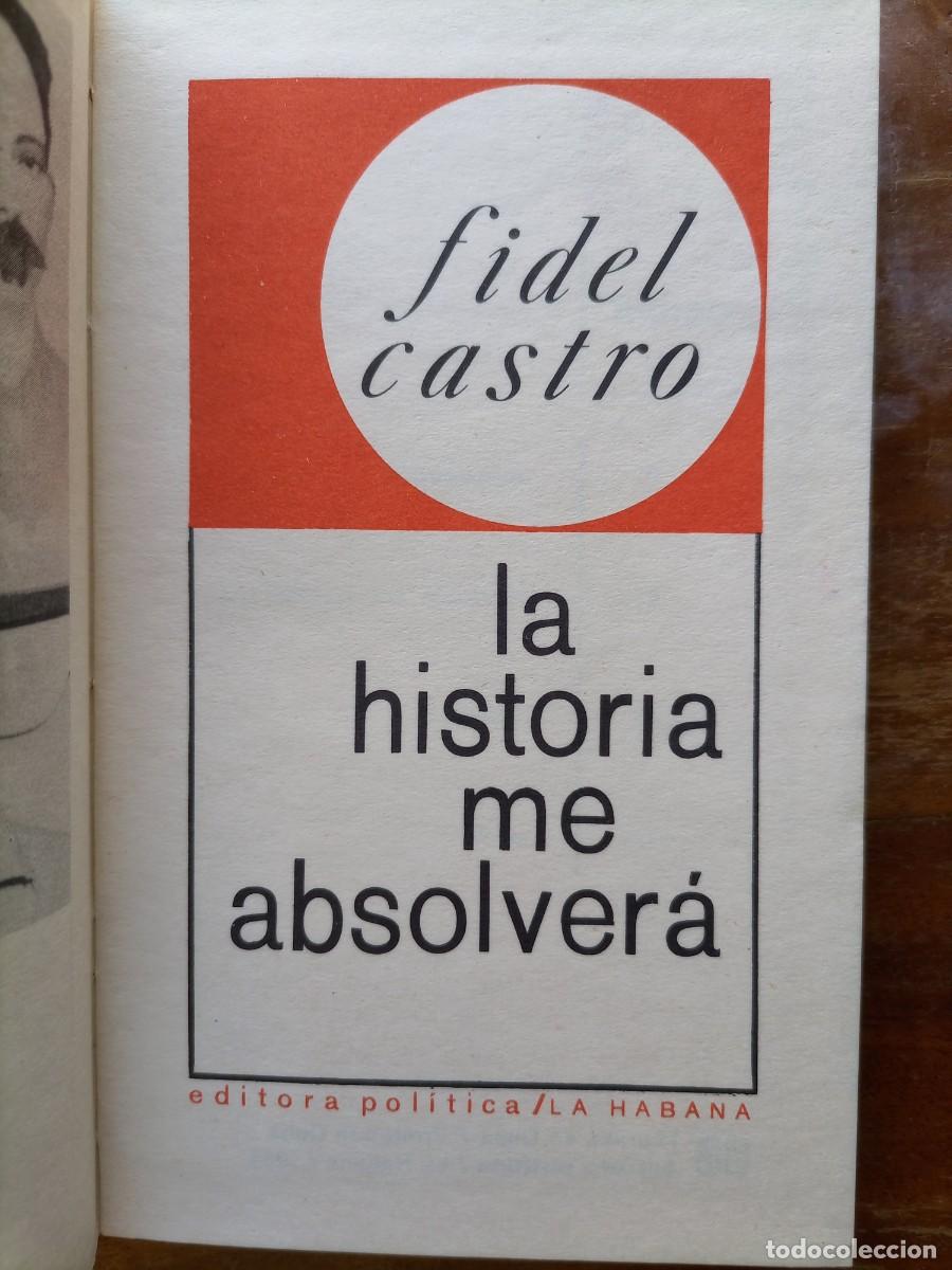 Libros de segunda mano: Fidel Castro la Historia me absolver&aacute; - Foto 4