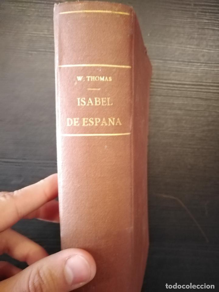 Libros de segunda mano: Isabel de Espa&ntilde;a - William Thomas Walsh - Foto 3