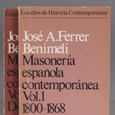 Libros de segunda mano: MASONERIA ESPAÑOLA CONTEMPORANEA. FERRER BENIMELI. 2 TOMOS. Lote 403383189