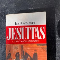 Libros de segunda mano: LOS JESUITAS, CONQUISTADORES (BOLS 15). Lote 403484989