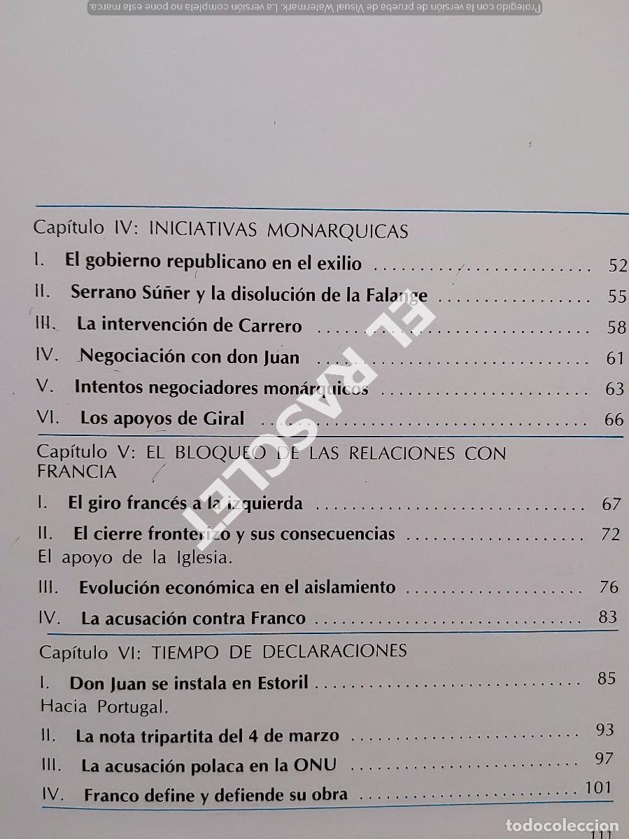 Libros de segunda mano: FRANCO LA HISTORIA Y SUS DOCUMENTOS -TOMO 16 - TIEMPO DE DESARROLLO - Foto 6