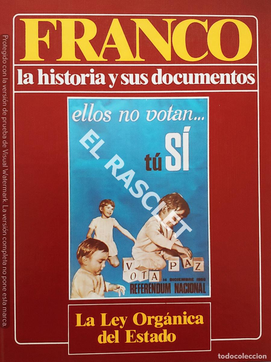 Libros de segunda mano: FRANCO LA HISTORIA Y SUS DOCUMENTOS -TOMO 18 - LA LEY ORGANICA DEL ESTADO - Foto 1