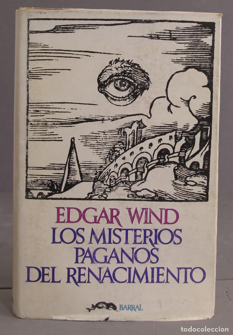 Libros de segunda mano: LOS MISTERIOS PAGANOS DEL RENACIMIENTO. WIND - Foto 1