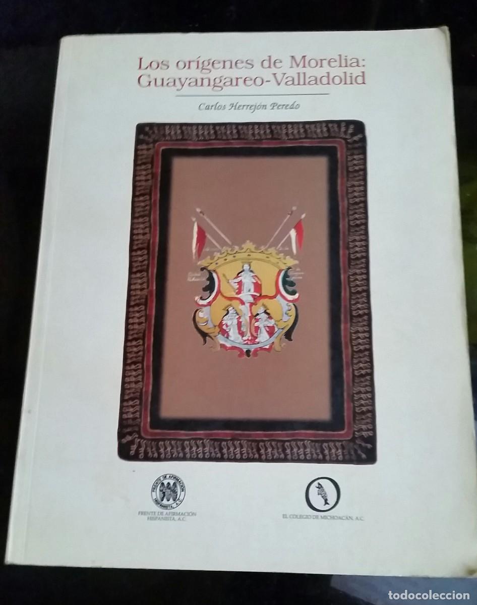 libro los orígenes de morelia : guayangareo-val - Buy Used books about  modern history on todocoleccion