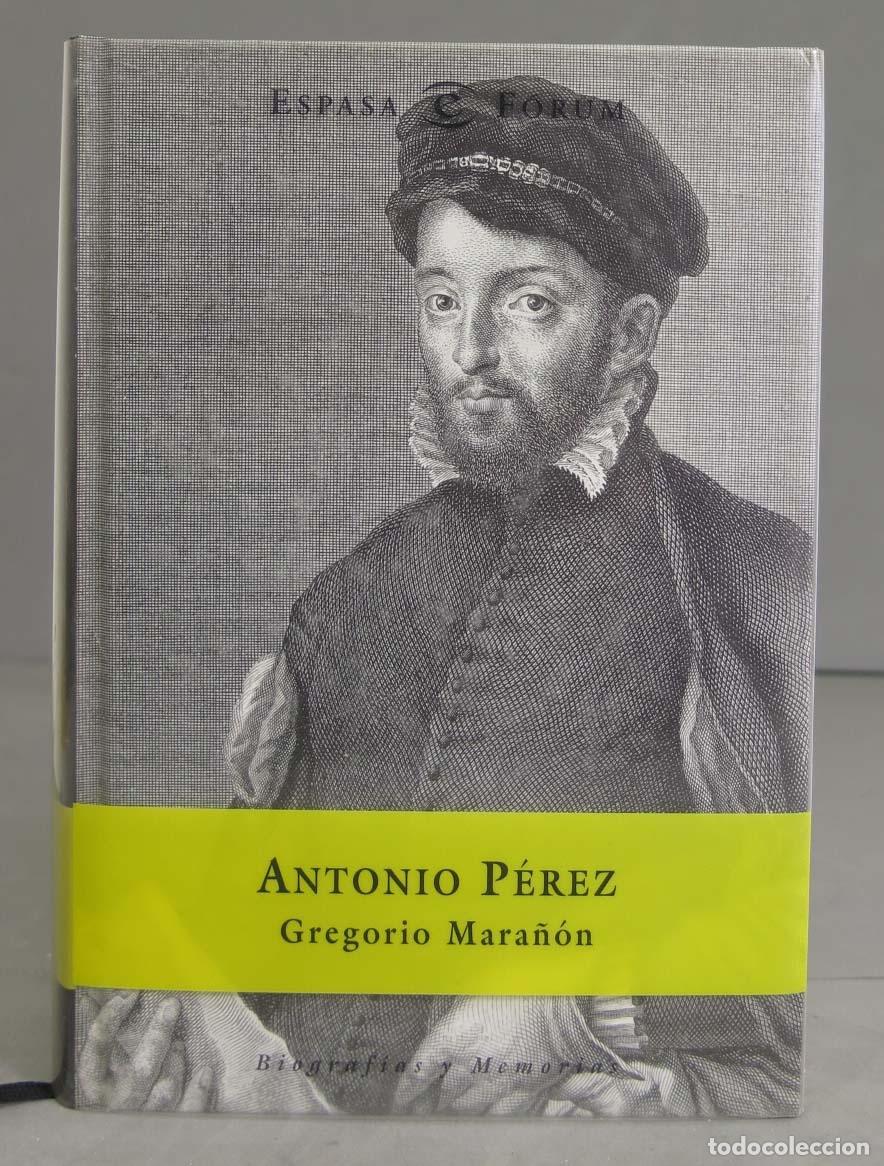 Libros de segunda mano: Antonio P&eacute;rez. Gregorio Mara&ntilde;&oacute;n - Foto 1