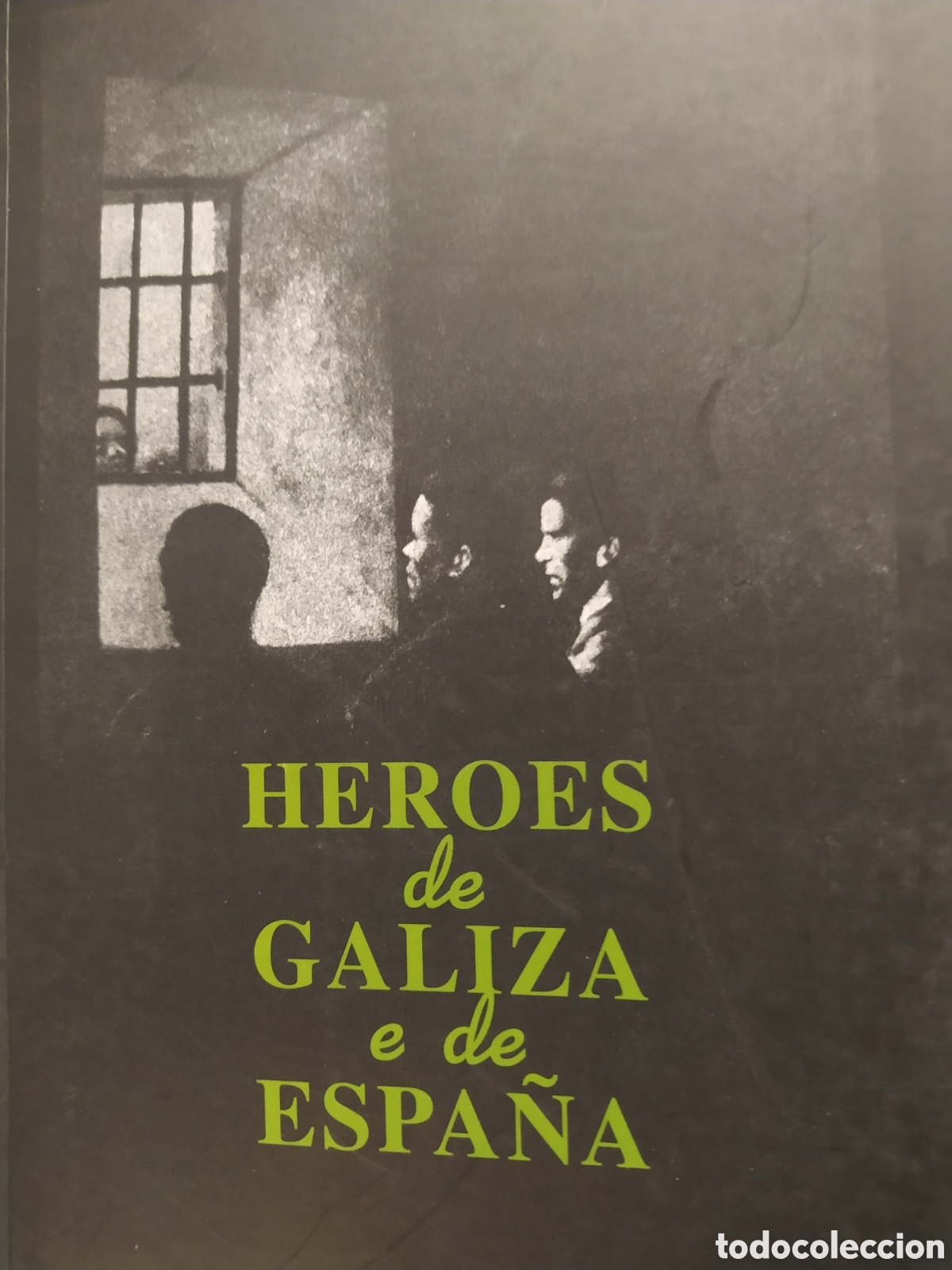 Libros de segunda mano: H&eacute;roes de Galiza e Espa&ntilde;a - Foto 1