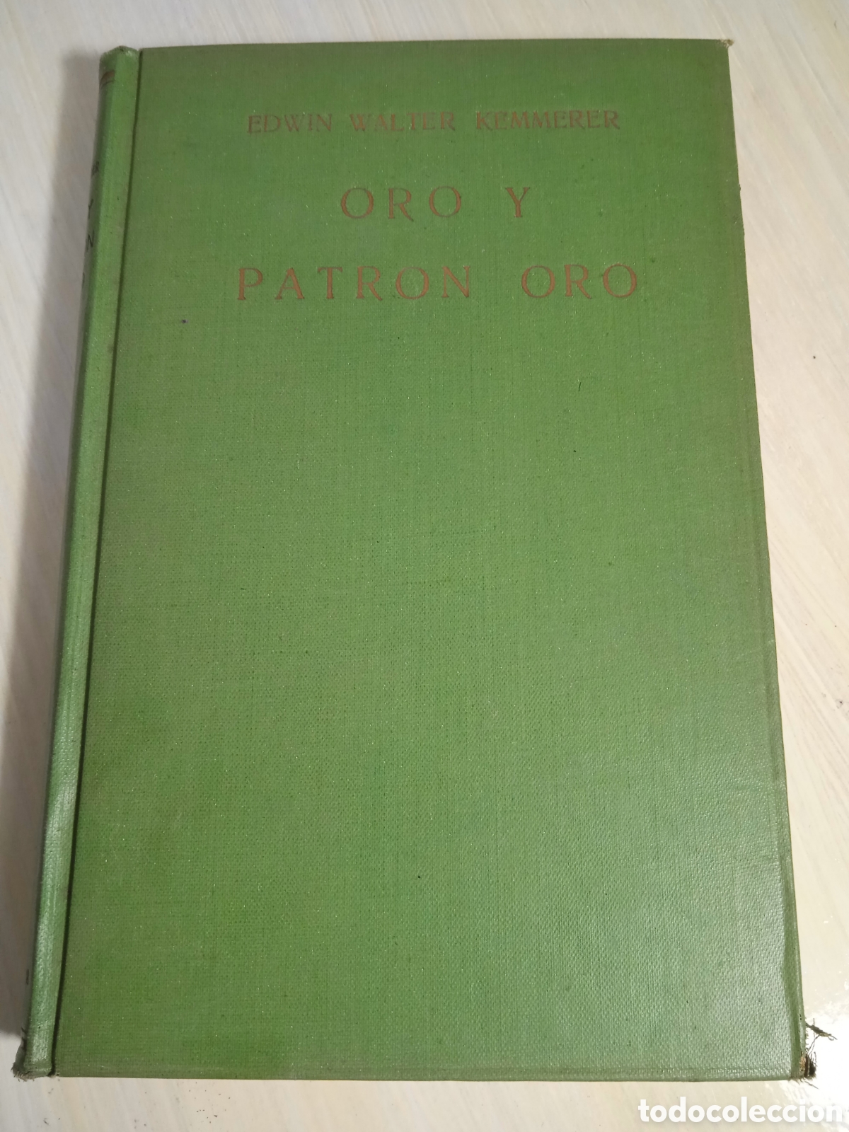 Libros de segunda mano: Oro y Patr&oacute;n oro Edin Walter Kemmerer - Foto 1