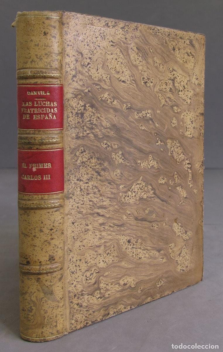 Libros de segunda mano: El primer Carlos III. Danvila. 1927 - Foto 1