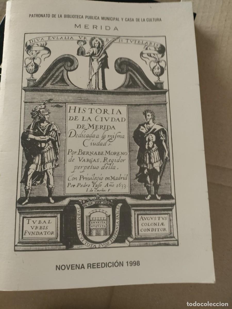 Libros de segunda mano: HISTORIA DE LA CIUDAD DE MERIDA - Foto 1