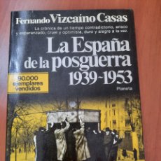 Libros de segunda mano: LA ESPAÑA DE LA POSGUERRA 1939-1953. PLANETA, 1980