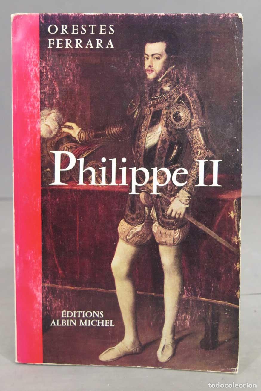 Libros de segunda mano: Philippe II. Ferrara - Foto 1