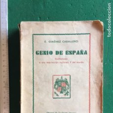 Libros de segunda mano: GENIO DE ESPAÑA, 1ª EDICIÓN 1932