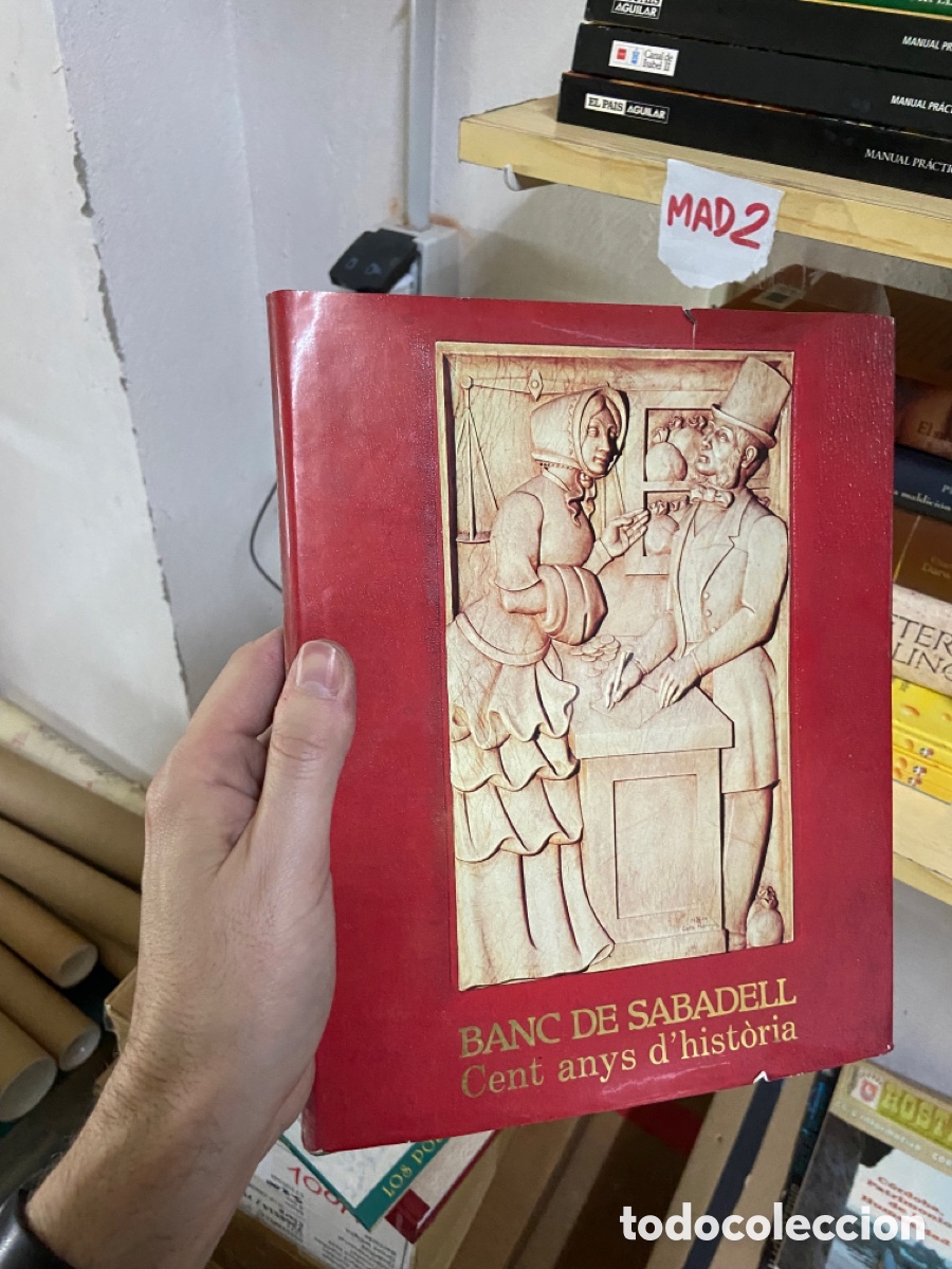 Libros de segunda mano: Blas63B BANC DE SABADELL Cent anys dhist&ograve;ria - Foto 1