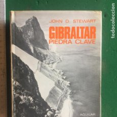 Libros de segunda mano: GIBRALTAR PIEDRA CLAVE