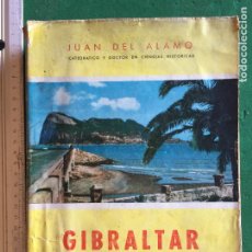 Libros de segunda mano: GIBRALTAR ANTE LA HISTORIA DE ESPAÑA TERCERA EDICION