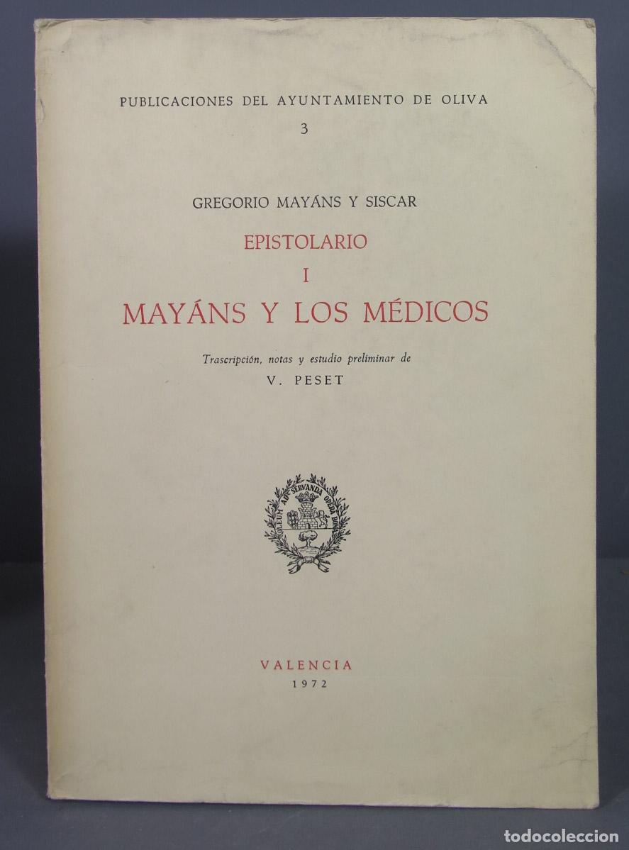 Second hand books: EPISTOLARIO I. MAYANS Y LOS MEDICOS