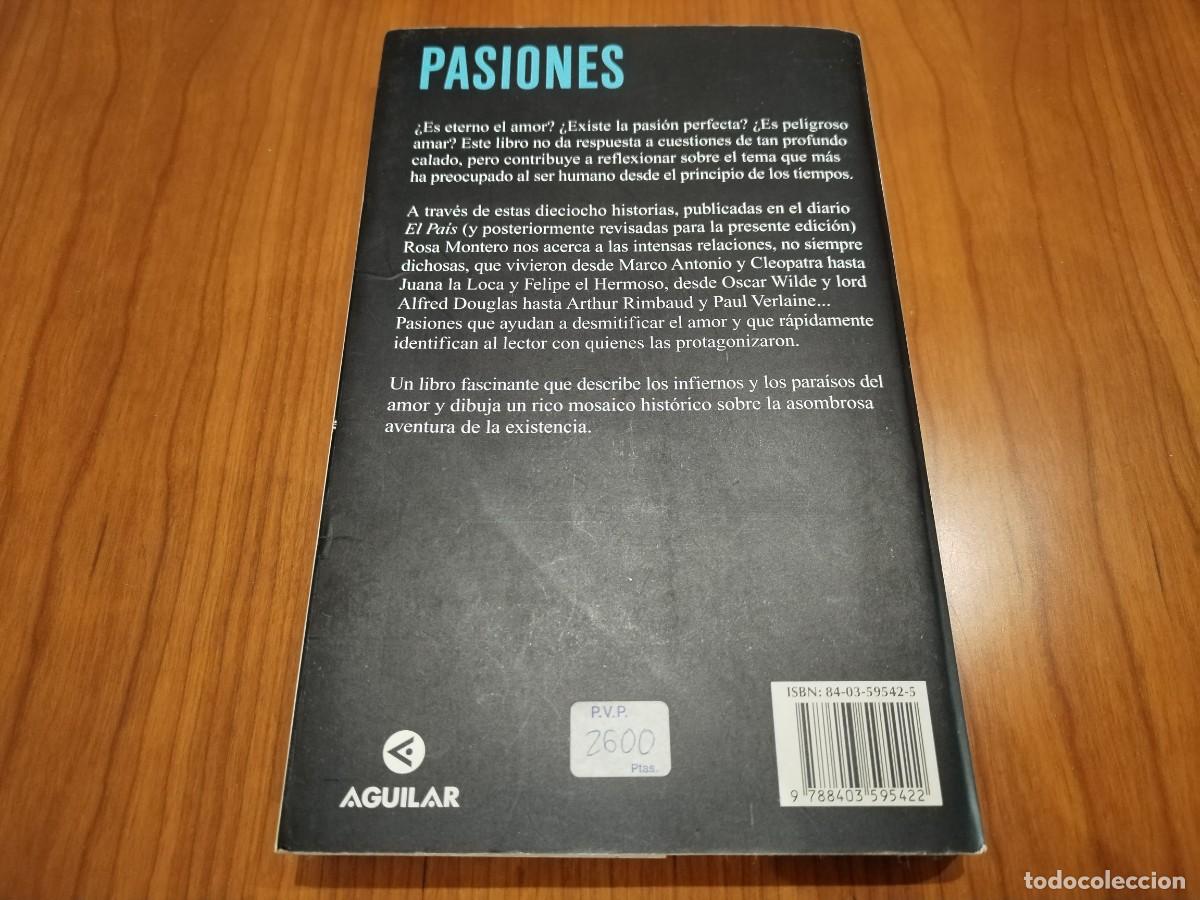 Libros de segunda mano: Pasiones - Rosa Montero - Foto 2