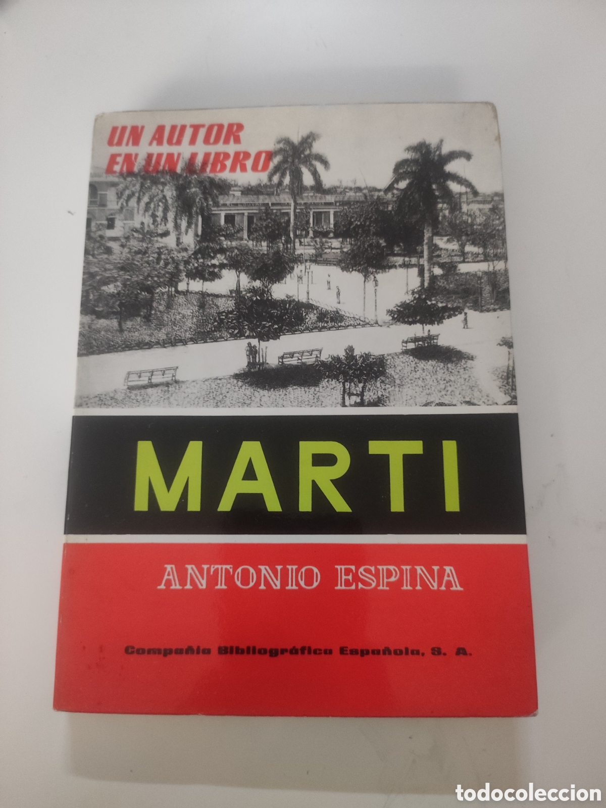 Libros de segunda mano: MARTI . Estudio y antologia . A Espina - Foto 1