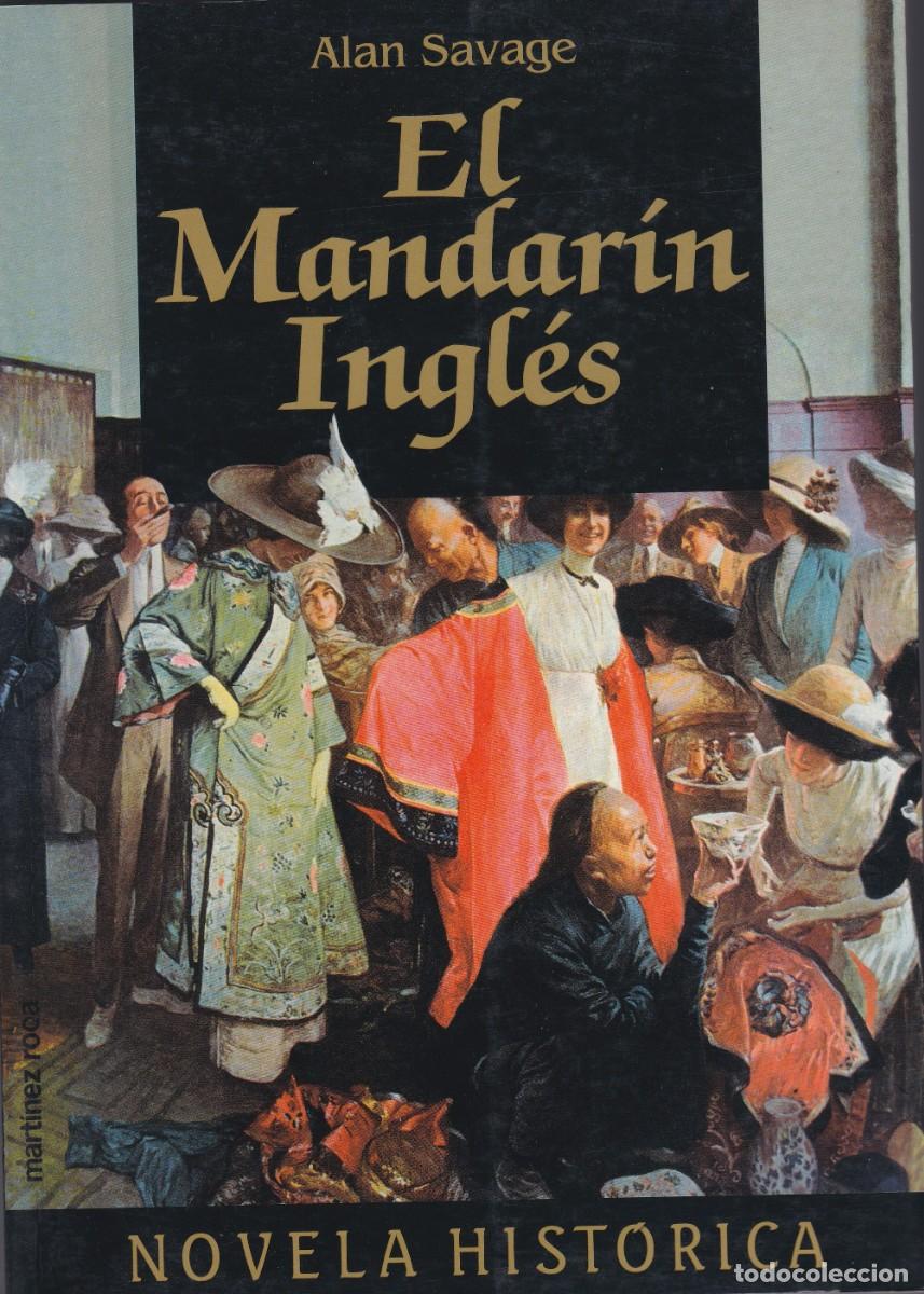 Libros de segunda mano: El mandar&iacute;n ingl&eacute;s. Alan Savage. - Foto 1