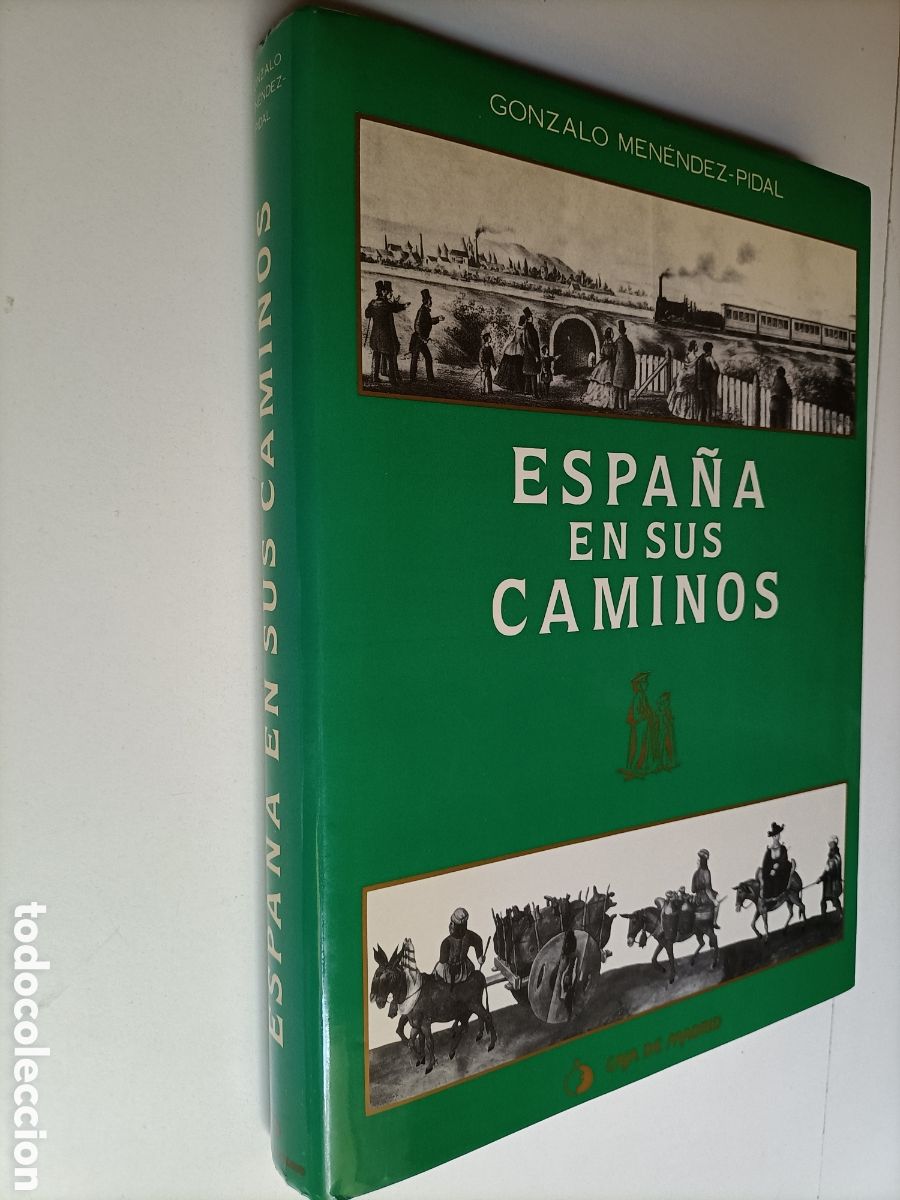 Gebrauchte B&uuml;cher: Espa&ntilde;a en sus caminos Gonzalo Men&eacute;ndez Pidal.