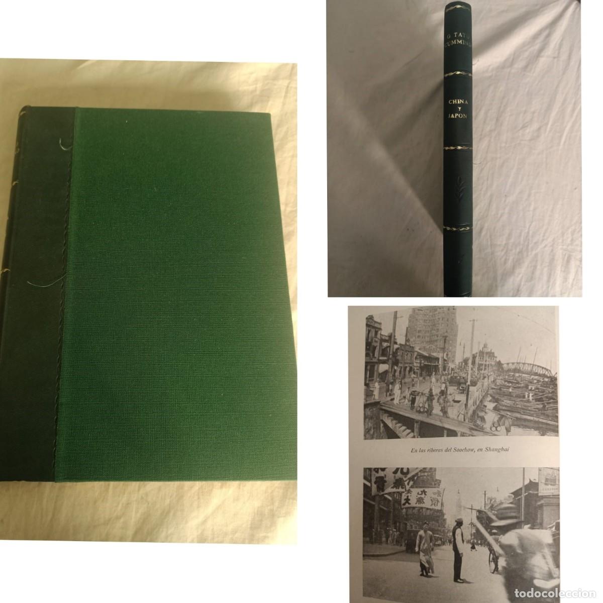Livros em segunda m&atilde;o: CHINA, JAP&Oacute;N Y EL CONFLICTO CHINO-JAPON&Eacute;S de Gaspar Tato Cumming de 1939.