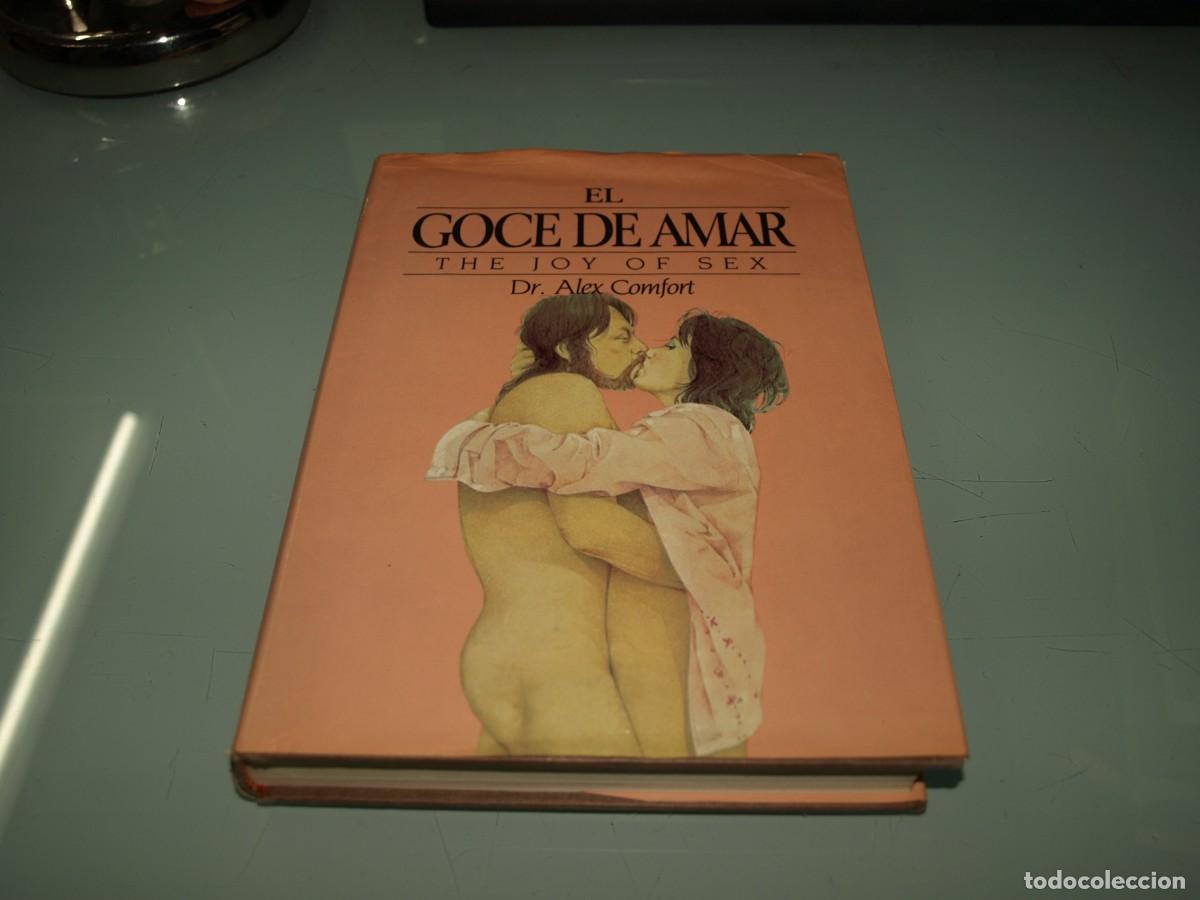 Libros de segunda mano: El goce de amar,Alex Comfort - Foto 1