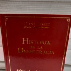 Libros de segunda mano: HISTORIA DE LA DEMOCRACIA LA AVENTURA DE LA LIBERTAD. 1975 - 1995 EL MUNDO 1995