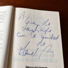 Libros de segunda mano: MANUEL FRAGA IRIBARNE - MEMÓRIA BREVE DE UNA PUBLICA - FIRMADO Y DEDICADO