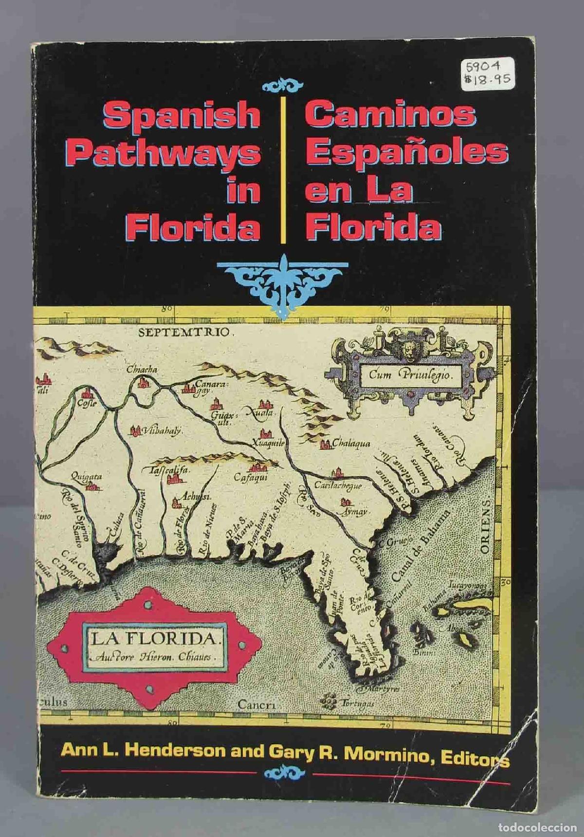 Second hand books: Spanish Pathways in Florida, 1492-1992 : Caminos Espa&ntilde;oles en la Florida, 1492-1992