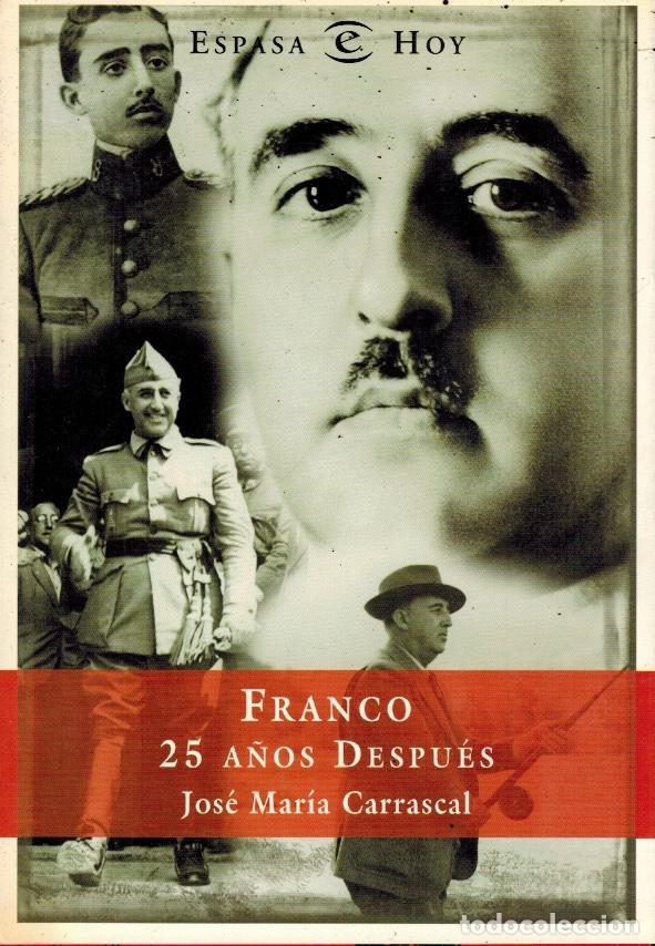 Libros de segunda mano: FRANCO 25 A&Ntilde;OS DESPU&Eacute;S - Foto 1