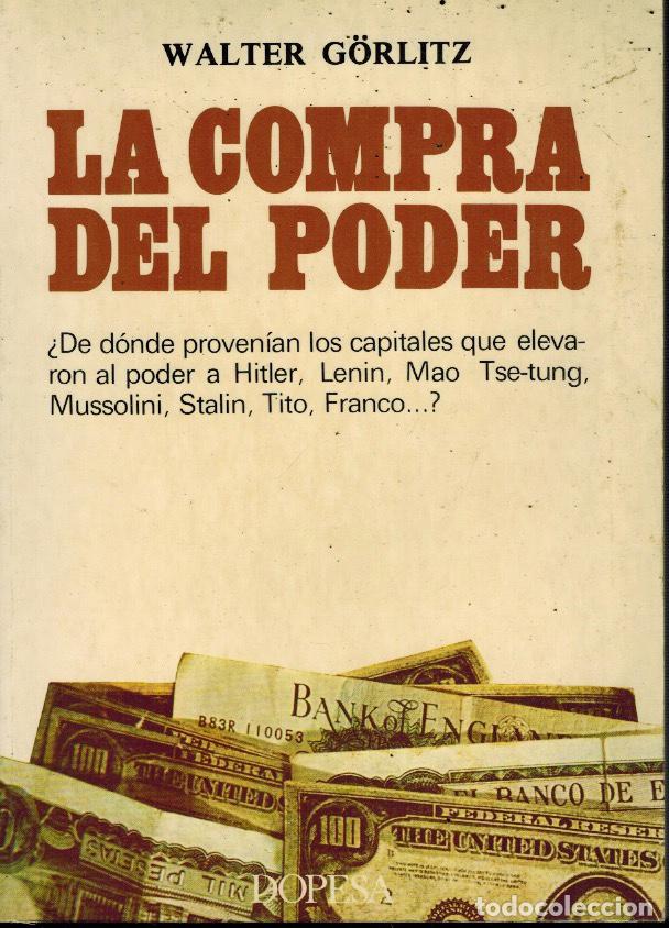 Libros de segunda mano: LA COMPRA DEL PODER - Foto 1