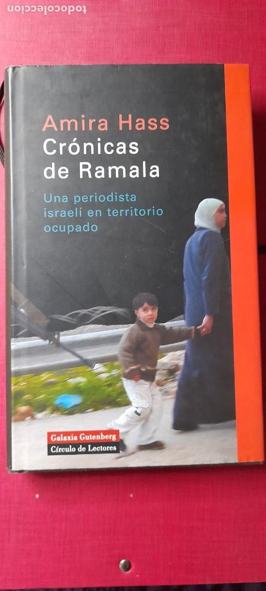 Libros de segunda mano: CRONICAS DE RAMALA, AMIRA HASS - Foto 1