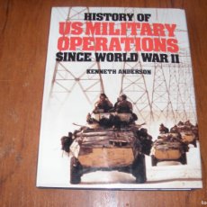 Libros de segunda mano: HISTORIA DE LAS OPERACIONES MILITARES USA DESDE LA 2ª GUERRA MUNDIAL (IDIOMA INGLES)