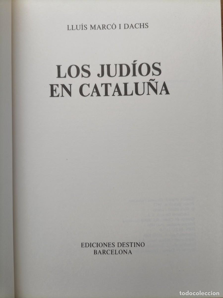 Libros de segunda mano: Los jud&iacute;os en Catalu&ntilde;a - Foto 2