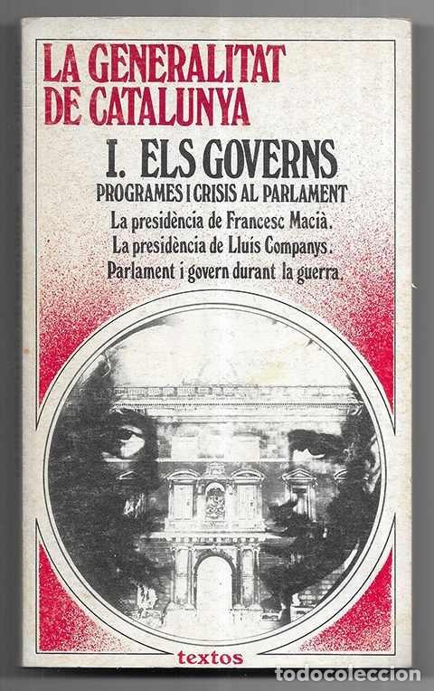 Libros de segunda mano: Generalitat de Catalunya, La. I. Els Governs 1976